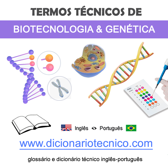 termos técnicos glossário Genética Biotecnologia